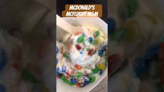 McDonald’s McFlurry MampM [upl. by Htrap74]