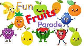 The Juicy Fruity Fun Parade [upl. by Flory]