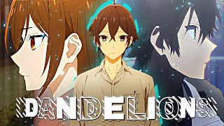 Horimiya edit  Dandelions [upl. by Lindly]