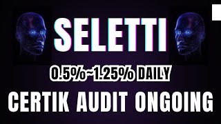 Seletti AI  CertiK AUDIT COMING SOON  🎯 [upl. by Madelin]