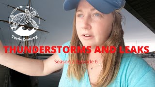 THUNDERSTORMS and LEAKS on our Bayfield 32 Sailboat  Ep 13 [upl. by Orman]