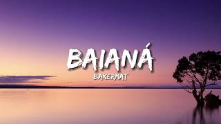 Baianá speed up  Bakermat Lyrics Video [upl. by Ytsirk]