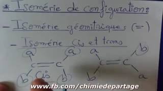 Isomérie de configuration  géométrie Cis et Trans [upl. by Learsiy]