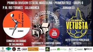 Congesa XXI Balonmano Ciudad de Salamanca  Autocenter Principado Vetusta [upl. by Poliard]