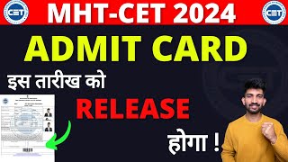 MHTCET Admit Card Release 2024  When MHTCET Admit Card Will Release [upl. by Amalea]