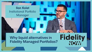 Why liquid alternatives in Fidelity Managed Portfolios [upl. by Kidder308]