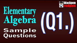 Elementary Algebra Q1  Pierce College math assessment sample MDTP [upl. by Annorah]