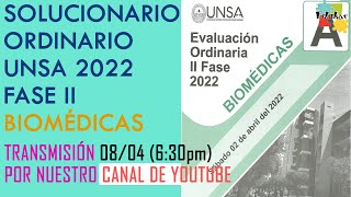 SOLUCIONARIO BIOMÉDICAS ORDINARIO UNSA 2022 FASE II [upl. by Lomaj]