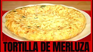 TORTILLA DE MERLUZA [upl. by Seldan]