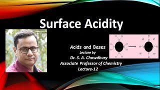 Acids and Bases Lecture 12 Surface Acidity [upl. by Mell]