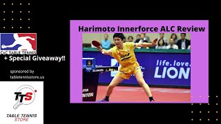 Tomokazu Harimoto Innerforce ALC Racket Review  Special Giveaway 🏓🧡🔥 [upl. by Sokram12]