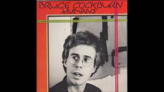 Bruce Cockburn  9  Fascist Architecture  Humans 1980 [upl. by Spain]