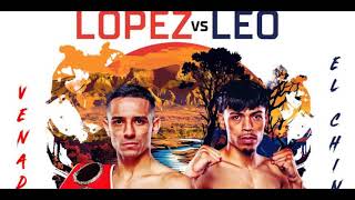 quotAnother Sleeper in the Desertquot Luis Alberto Lopez vs Angelo Leo Preview [upl. by Maharva]