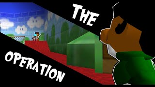 SM64 The Operation [upl. by Simmie705]