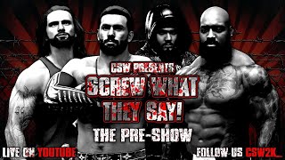 WWE 2K24  CSW Screw What They Say  PreShow  ISFN Network [upl. by Stilla]