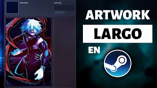 COMO PONER UN ARTWORK EN STEAM BIEN EXPLICADO 2021  MasterSatsuma [upl. by Mahseh]