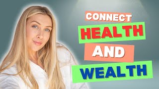 Health and Wealth  Understanding the Connection [upl. by Shere168]