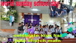 World Sunday School Day celebration03 November 2024Jeko Baptist Church⛪Arunachal Rural Area [upl. by Ataynik271]