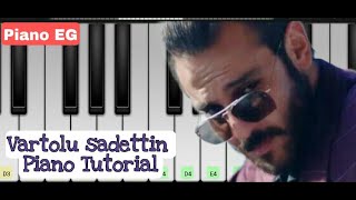 Çukur Vartolu sadettin Piano tutorial [upl. by Keely]