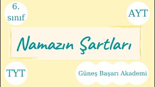 Namazın Şartları  6 Sınıf [upl. by Ymorej]