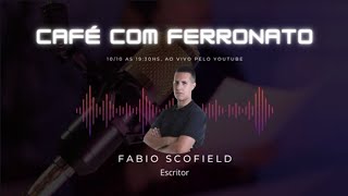 Podcast Café com Ferronato  Fabio Scofield  15 [upl. by Arihppas122]