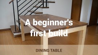 DIY Dining Table A beginners first build [upl. by Quinton]