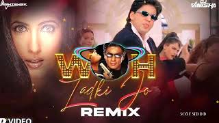 Woh Ladki Jo Sabse  Shahrukh Khan  Badshah Songs dj Mix [upl. by Alletneuq]