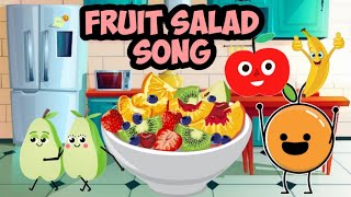 Fruit salad yummy yummy yummy  Fruit salad song7 [upl. by Florio]