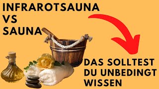 Infrarotsauna vs Sauna  Wichtiges schnell erklärt Wirkung der Infrarotkabine amp finnische Sauna [upl. by Arised]