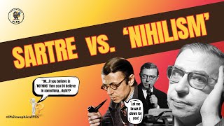 The Clash of Ideas Sartre vs Nihilism [upl. by Darcie]