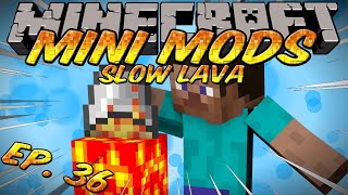 Minecraft Mini Mods Ep 36  Slow Lava Mod  Normal Speed of lava in Nether for 15 [upl. by Merna]