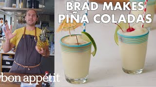 Brad Makes BAs Best Piña Coladas  From the Test Kitchen  Bon Appétit [upl. by Fedirko527]