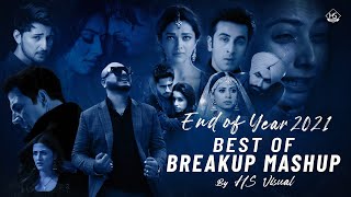 End of Year 2021  Best of Breakup Mashup  HS Visual  Nonstop Jukebox  Night Drive Mashup 1 [upl. by Austin677]