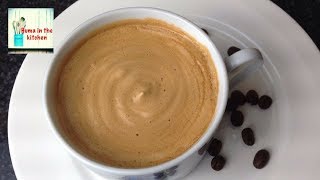 Coffee Recipe Without Machine in 5 minutes  Frothy Creamy Coffee Homemade by HUMA IN THE KITCHEN [upl. by Bonina]