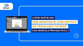 ¿Cómo emitir una GRE Remitente con motivo de traslado “otros” transportado por un vehículo M1 o L [upl. by Fanechka]