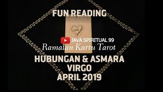 VIRGO HUBUNGAN ASMARA APRIL 2019 [upl. by Amilas516]