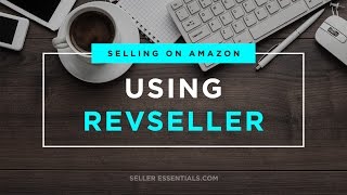 How to Sell on Amazon  Using the Revseller Chrome extension [upl. by Asiat]