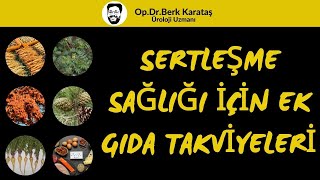 Sertleşme İçin Ek Gıda Takviyeleri [upl. by Jeffry]