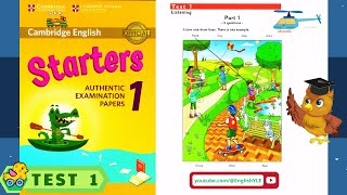 Starters 1  TEST 1  Authentic Examination Papers  Listening Test 1 With Answers Key [upl. by Eibocaj]