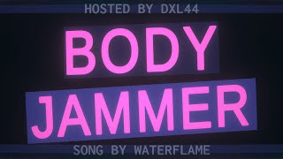 Body Jammer by DXL44 amp more  Project Arrhythmia [upl. by Ahsenad]