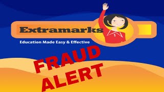 Extramarks BIG FRAUD  Fraud ALERT for Extramarks  Review of extramarks frauds😱 [upl. by Atokad695]