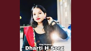 Dharti H Sorg [upl. by Damarra]