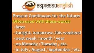 Present Continuous for Future Use English Grammar [upl. by Brande]