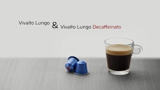 Vivalto Lungo Decaffeinato [upl. by Trumaine]