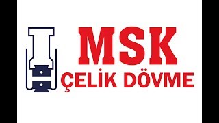 MSK Çelik Dövme Tanıtım Filmi  MSK Steel Forging Company Presentation [upl. by Durward]