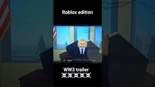 WW3 trailer 💀💀💀💀💀💀 [upl. by Eneleahs]