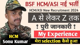 BSF HCMASI New Vacancy 2024  CAPF HCMASI recruitment update  तैयारी कैसे शुरू करे  All Doubt [upl. by Nnyrb]