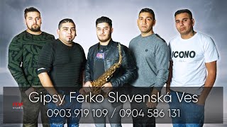 GIPSY FERKO SLOVENSKÁ VES 03 Kale bala [upl. by Asetal]