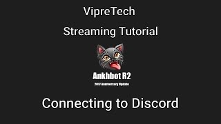 How To Connect Ankhbot R2 to Discord [upl. by Bear440]