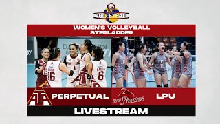 NCAA Season 98  Perpetual vs LPU  Stepladder Womens Volleyball  LIVESTREAM [upl. by Torres]